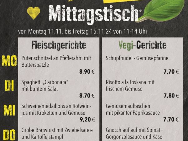 Unsere aktuellen Mittagstischangebot vom 11.11. bis 15.11.2024
