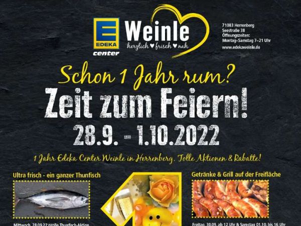 Plakat zum einjährigen von Edeka Weinle in Herrenberg
