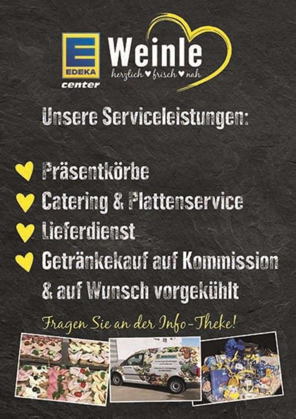 Plakat mit einer Übersicht der Serviceleistungen: Präsentkörbe, Catering & Plattenservice, Lieferdienst, Getränke auf Kommission & auf Wunsch vorgekühlt