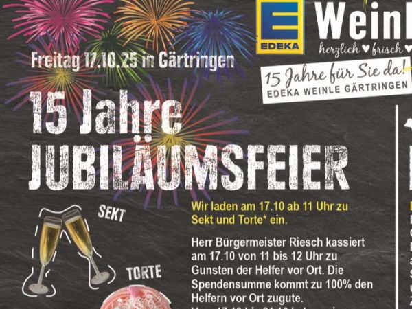 Wir laden am 17.10.25 ab 11 Uhr zu Sekt und Torte in den Edeka Markt Gärtringen