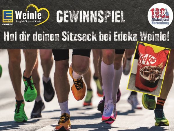 Plakat zum Gewinnspiel beim Altstadtlauf in Herrenberg mit dem Text: "Hol dir deinen Sitzsach bei Edeka Weinle!"